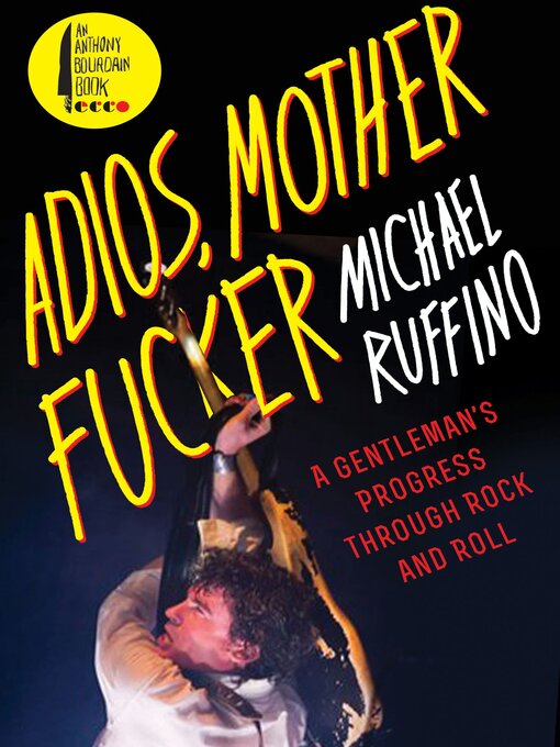 Title details for Adios, Motherfucker by Michael Ruffino - Wait list